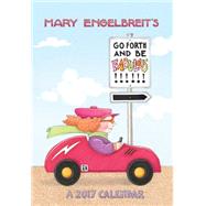 Mary Engelbreit 2017 Monthly Pocket Planner Go Forth and Be Fabulous!