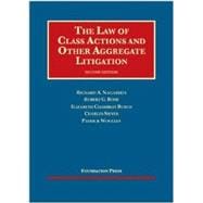 The Law of Class Actions and Other Aggregate Litigation, 2d