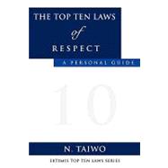 The Top Ten Laws of Respect