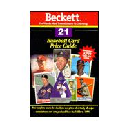 Beckett Baseball Card Price Guide No. 21