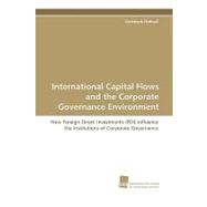 International Capital Flows and the Corporate Governance Environment