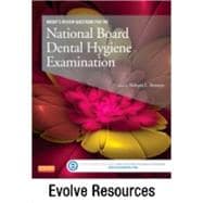 Evolve Resources for Mosby's Review Questions for the National Board Dental Hygiene Examination