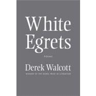 White Egrets Poems