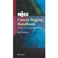 AJCC Cancer Staging Handbook: From the AJCC Cancer Staging Manual