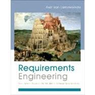 Requirements Engineering : From System Goals to UML Models to Software Specifications