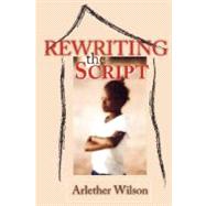 Rewriting the Script