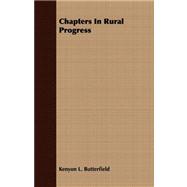 Chapters in Rural Progress