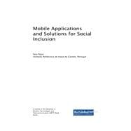 Mobile Applications and Solutions for Social Inclusion