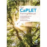 The CaPLET Training Manual An Attachment-based Approach to Caring for People with Lived Experience of Trauma