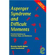 Asperger Syndrome And Difficult Moments