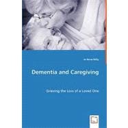 Dementia and Caregiving