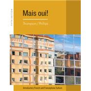 Student Activities Manual for Thompson/Phillips' Mais Oui!, 5th