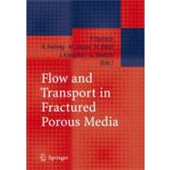 Flow And Transport In Fractured Porous Media