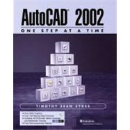 AutoCAD 2002 - One Step at a Time