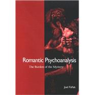 Romantic Psychoanalysis