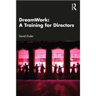 DreamWork: A Training for Directors