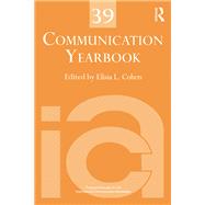 Communication Yearbook 39