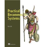 Practical Recommender Systems