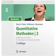 Quantitative Methoden 2. Einführung in die Statistik für Psychologen und Sozialwissenschaftler