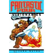 Fantastic Four Visionaries John Byrne - Volume 1