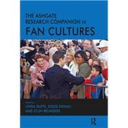 The Ashgate Research Companion to Fan Cultures