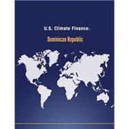 U.s. Climate Finance, Dominican Republic