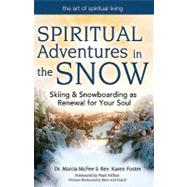 Spiritual Adventures in the Snow