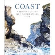 Coast A History of the New South Wales Edge