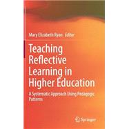Teaching Reflective Learning in Higher Education