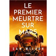 Le Premier Meurtre sur Mars