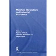 Marshall, Marshallians and Industrial Economics