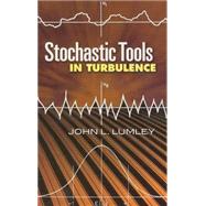 Stochastic Tools in Turbulence