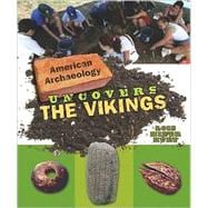 American Archaeology Uncovers the Vikings