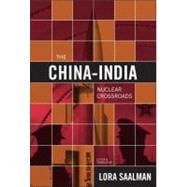 The China-India Nuclear Crossroads