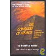 The Conquest of Mexico