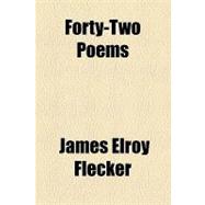 Forty-two Poems