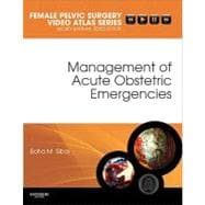 Management of Acute Obstetric Emergencies