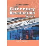 How Currency Devaluation Works