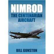 Nimrod The Centenarian Aircraft