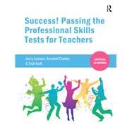 Success! Passing the Professional Skills Tests for Teachers