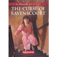 Curse of Ravenscourt : A Samantha Mystery