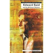 Edward Said and the Writing of History