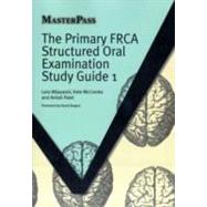 The Primary FRCA Structured Oral Examination 1