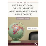 Working in International Development and Humanitarian Assistance