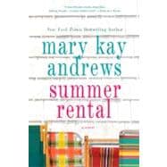 Summer Rental A Novel