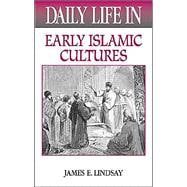 Daily Life In The Medieval Islamic World