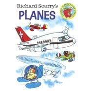 Richard Scarry's Planes