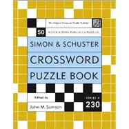 Simon and Schuster Crossword Puzzle Book #230