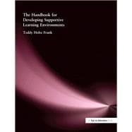 Handbook for Developing Supportive Learning Environments, The