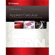 WebAssign for Tan's Applied Calculus for the Managerial, Life, and Social Sciences: A Brief Approach, 10th Edition [Instant Access], Single-Term